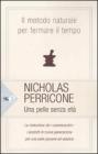 Una pelle senza et�