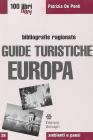 Guide turistiche. Europa