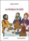 La Pasqua di Ges�
