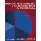Disegno sperimentale e analisi dei dati in psicologia