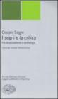 I segni e la critica. Fra strutturalismo e semiologia