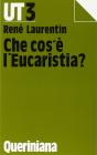 Che cos'� l'eucaristia?