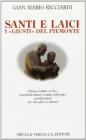 Santi e laici i �giusti del Piemonte�