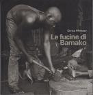 Le fucine di Bamako