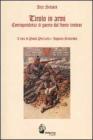 Tirolo in armi. Corrispondenza di guerra dal fronte tirolese