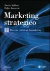 Marketing strategico vol.2