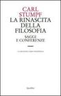 La rinascita della filosofia. Saggi e conferenze (1891-1924)