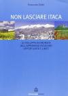 Non lasciare Itaca