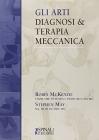 Gli arti. Diagnosi e terapia meccanica