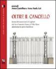 Oltre il cancello. Storia dei manicomi di Cagliari dal S.Antonio Abate al villa Clara attraverso le carte d'archivio