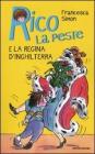 Rico la peste e la regina d'Inghilterra