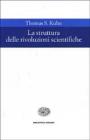 La struttura delle rivoluzioni scientifiche