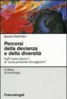 Percorsi della devianza e della diversit�