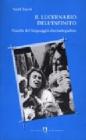 Il lucernario dell'infinito. Nascita del linguaggio cinematografico