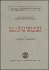 La conversione dell'atto invalido vol.1