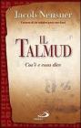 Il Talmud. Cos'� e cosa dice