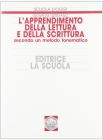L' apprendimento della lettura e della scrittura secondo un metodo fonematico