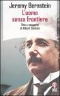 L' uomo senza frontiere. Vita e scoperte di Albert Einstein