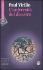 L' universit� del disastro