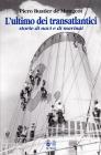 L' ultimo dei transatlantici
