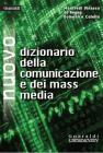 Nuovo dizionario della comunicazione e dei mass media