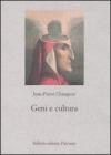 Geni e cultura. Rivestimento genetico e variabilit� culturale