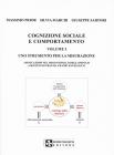 Cognizione sociale e comportamento vol.1
