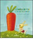Coniglietto e la carota magica