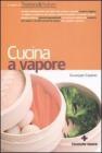 La cucina a vapore