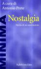 Nostalgia. Storia di un sentimento