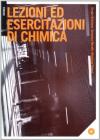 Lezioni di esercitazioni di chimica. Con CD-ROM Lezioni di esercitazioni di chimica. Con CD-ROM