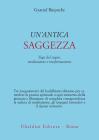 Un' antica saggezza. Yoga del sogno, meditazione e trasformazione