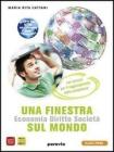 Una finestra sul mondo. Materiali per il docente. Per le Scuole superiori vol.2