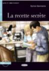 La recette secr�te. Con CD Audio