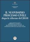 Il nuovissimo processo civile dopo le riforme del 2010