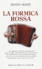 La formica rossa