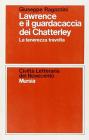 Lawrence e il guardiacaccia dei Chatterley. La tenerezza travolta