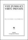 Vizi pubblici virt� private