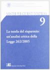 La tutela del risparmio. Un'analisi critica della Legge 262/2005