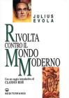Rivolta contro il mondo moderno Rivolta contro il mondo moderno