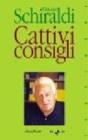 Cattivi consigli
