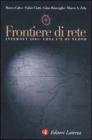 Frontiere di rete. Internet 2001: cosa c'� di nuovo