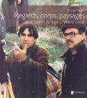 Regards, corps, paysages sur le cinéma de Paolo et Vittorio Taviani Regards, corps, paysages sur le cinéma de Paolo et Vittorio Taviani
