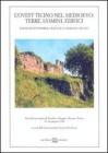 L' ovest Ticino nel Medioevo: terre, uomini, edifici. Indagini in Pombia, Oleggio, Marano Ticino. Atti del Convegno (dal 13 al 14 giugno 1998)