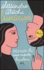 Lunatica. Storia di una mente bipolare Lunatica. Storia di una mente bipolare