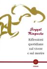 Riflessioni quotidiane sul vivere e sul morire Riflessioni quotidiane sul vivere e sul morire