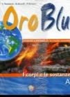 Oro blu. Volume unico. Per la Scuola media