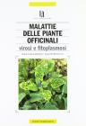 Avversit� delle piante officinali. Virosi e fitoplasmosi