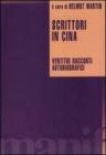 Scrittori in Cina. Ventitr� racconti autobiografici