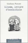 Uliess, lettore d'immondizie